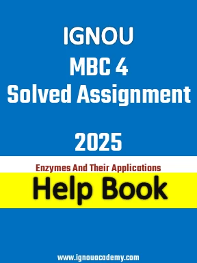 IGNOU MBC 4 Solved Assignment 2025
